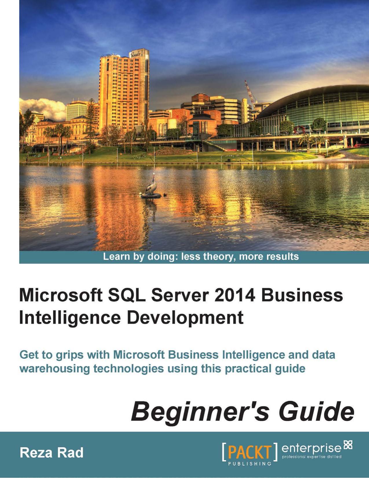 1849688885 Microsoft SQL Server 2014 Business Intelligence Development Beginner's Guide [Rad 2014-05-26] {D80077B2} by unknow