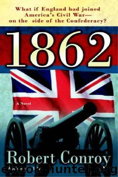 1862 by Robert Conroy