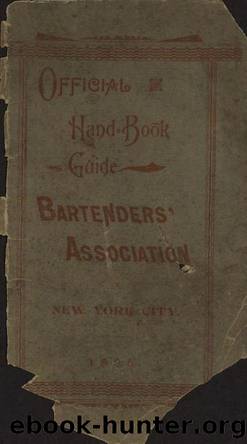 1895 Official Hand-Book and Guide Bartender's Association of New York City by Unknown