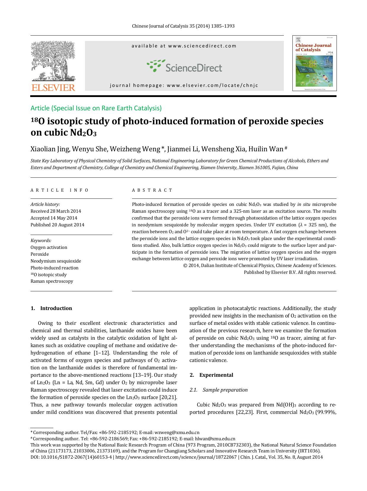 18O isotopic study of photo-induced formation of peroxide species on cubic Nd2O3 by Xiaolian Jing & Wenyu She & Weizheng Weng & Jianmei Li & Wensheng Xia & Huilin Wan