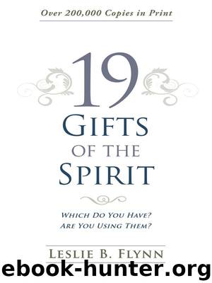 19 Gifts of the Spirit by Leslie B. Flynn