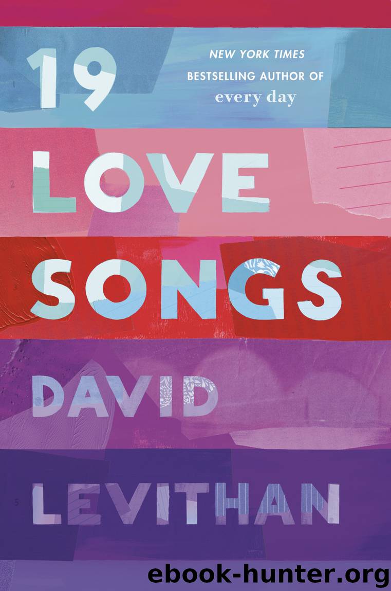 19 Love Songs by David Levithan