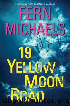 19 Yellow Moon Road by Fern Michaels