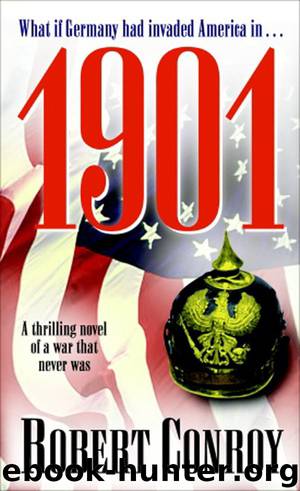 1901: A Novel by Robert Conroy