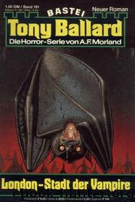 191 - London - Stadt der Vampire by A.F.Morland