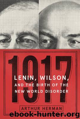 1917 by Arthur Herman PhD