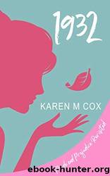 1932: Pride and Prejudice Revisted by Karen M. Cox
