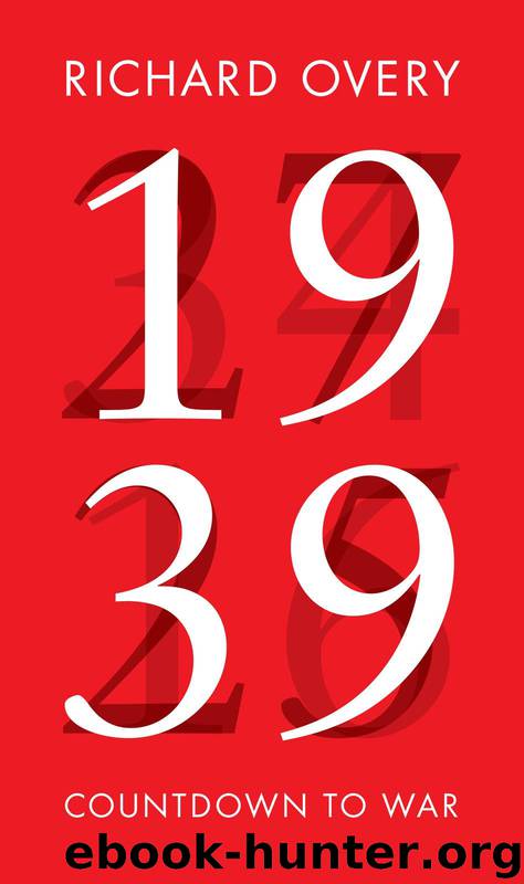 1939: Countdown to War by Richard Overy