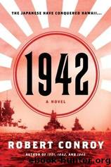 1942 (2009) by Robert Conroy