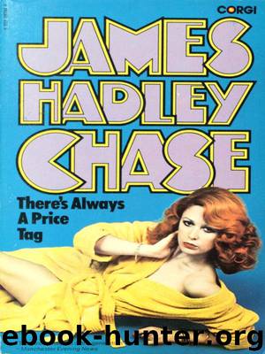 1956 - There's Always a Price Tag by James Hadley Chase