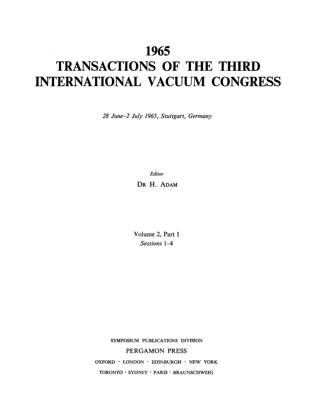 1965 Transactions of the Third International Vacuum Congress. Sessions 1â4 by H. Adam (Eds.)