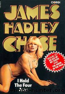 1977 - I Hold the Four Aces by James Hadley Chase