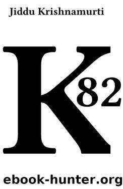 1982 by Krishnamurti