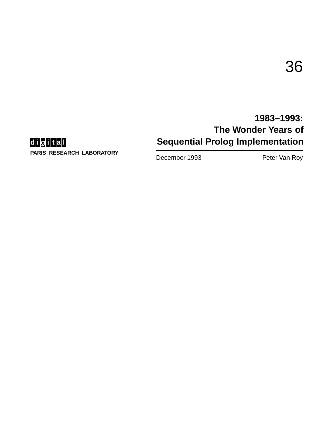 1983-1993.The wonder years of sequential Prolog implementation by Van Roy P