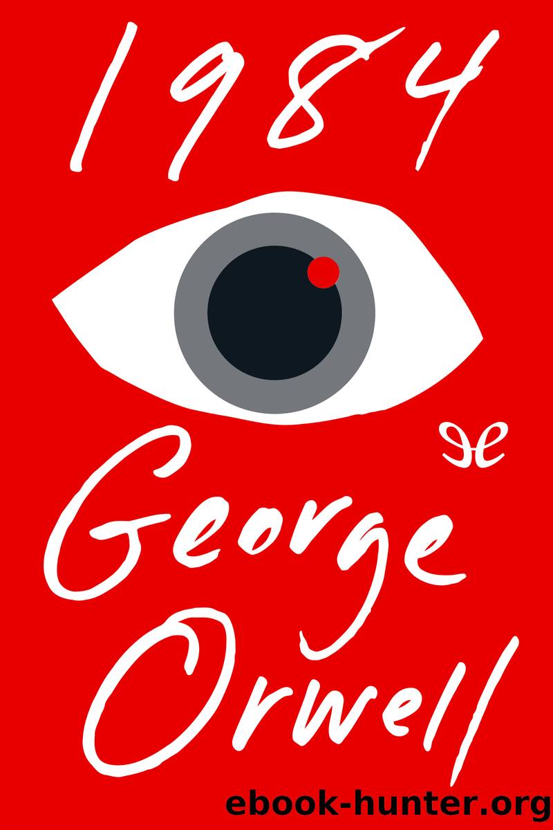 1984 (75th Anniversary Edition) by George Orwell