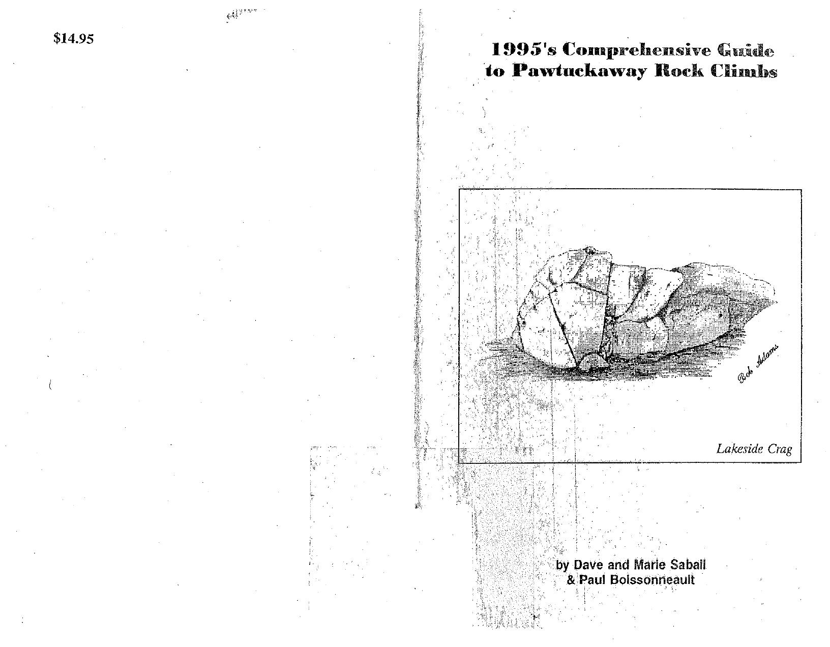 1995's Comprehensive Guide to Pawtuckaway Rock Climbs by Dave Saball Marie Saball Paul "Base" Boissonneault
