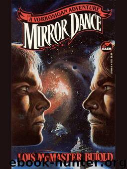 1995-Mirror dance by Lois McMaster Bujold