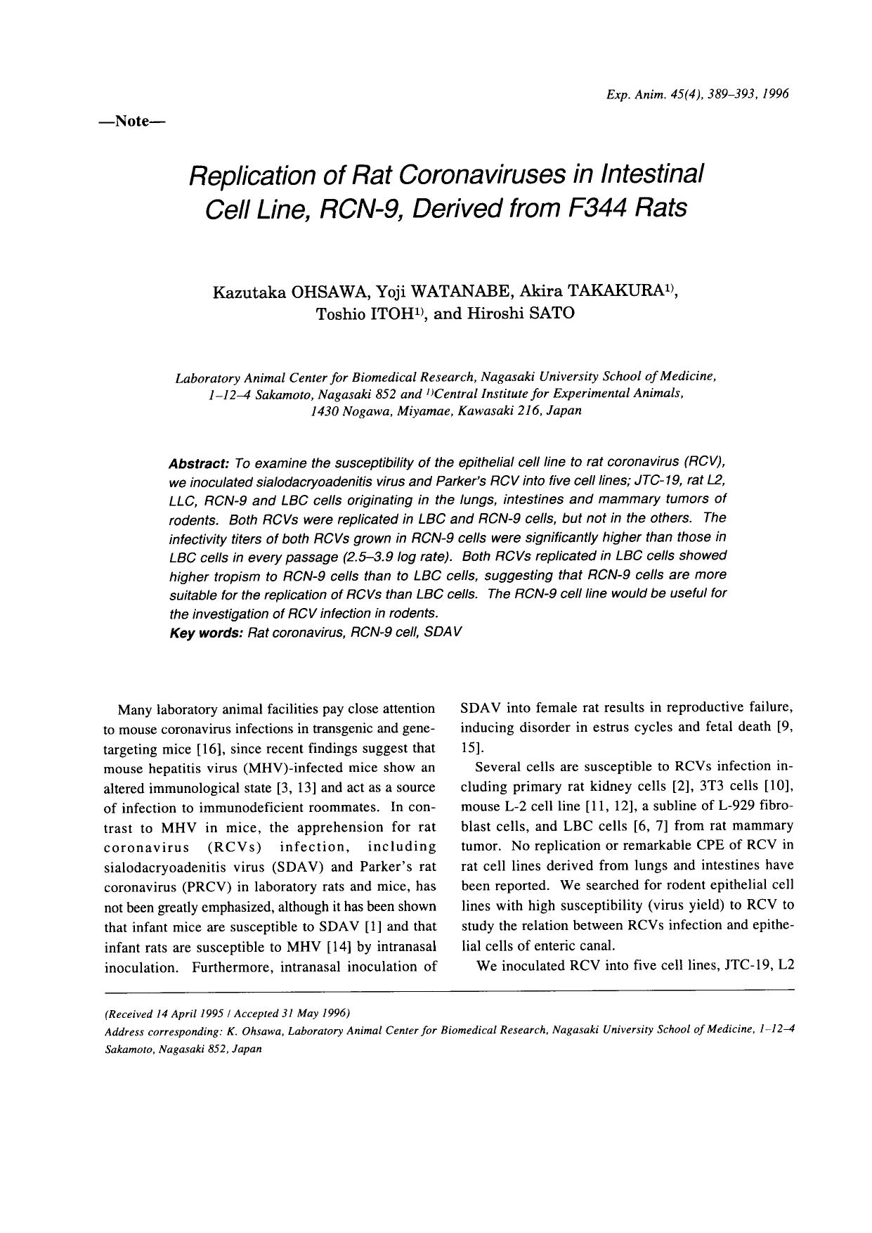 1996 Replication of Rat Coronaviruses in Intestinal Cell Line, RCN-9, Derived from F344 Rats by Japanese Association for Laboratory Animal Science