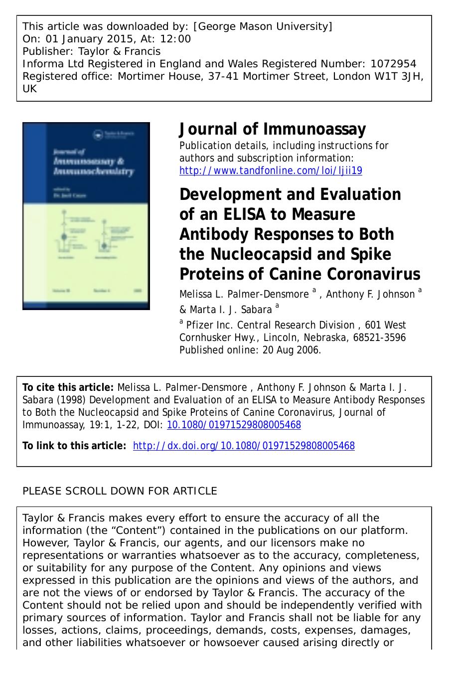 1998 Development and Evaluation of an ELISA to Measure Antibody Responses to Both the Nucleocapsid and Spike Proteins of by Unknown