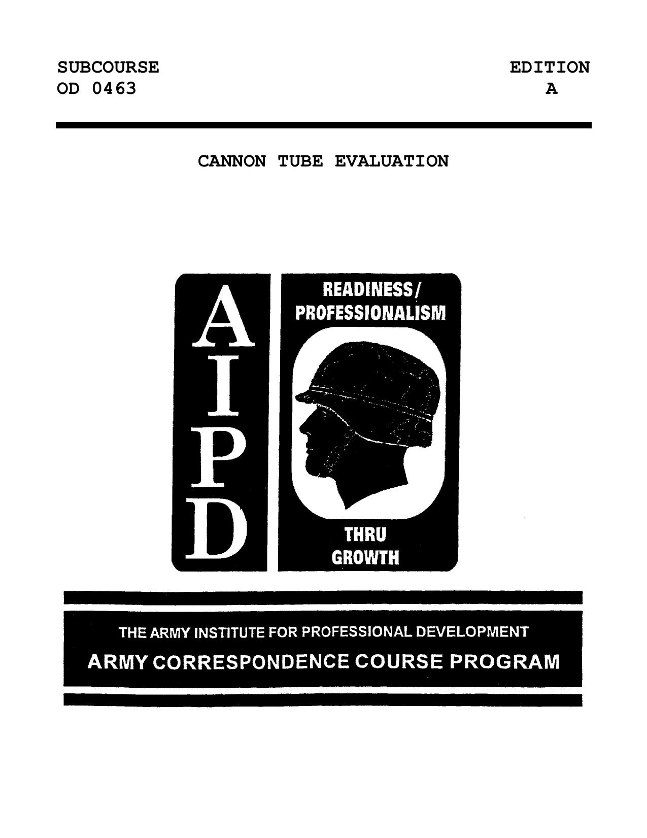 1998 US Army CANNON TUBE EVALUATION 77p by Unknown