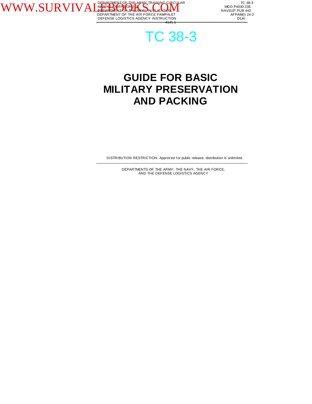 1999 US Army GUIDE FOR BASIC MILITARY PRESERVATION AND PACKING 296p by Unknown