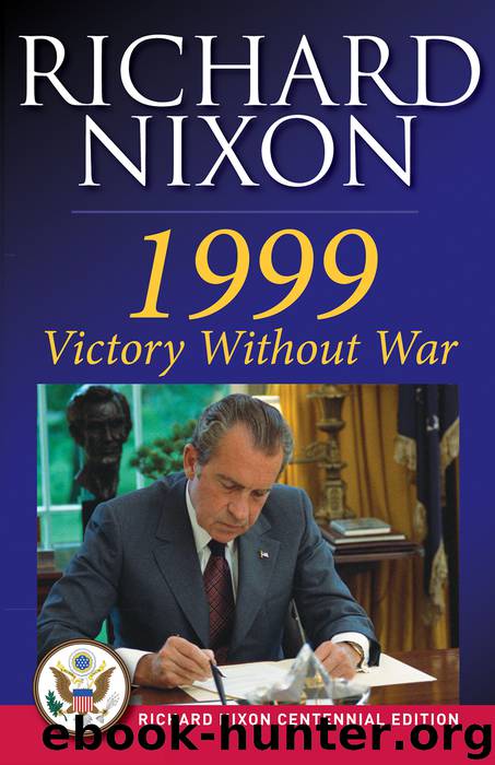 1999 by Richard Nixon