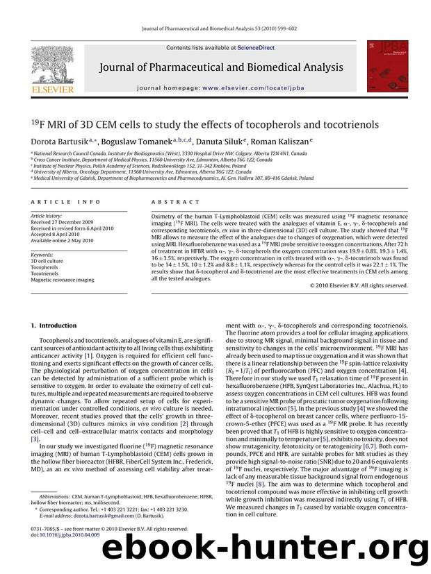 19F MRI of 3D CEM cells to study the effects of tocopherols and tocotrienols by Dorota Bartusik