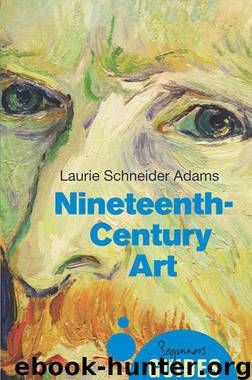 19th-Century Art by Laurie Schneider Adams