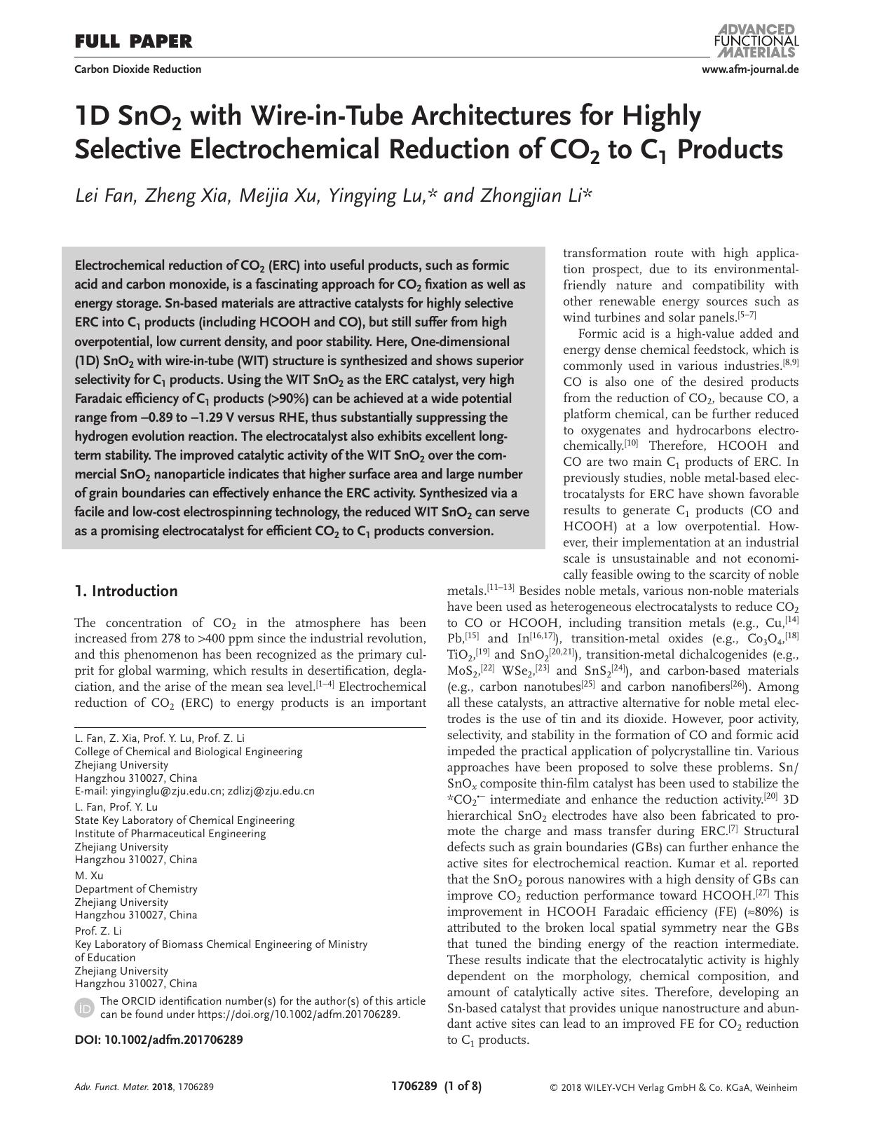 1D SnO2 with Wire‐in‐Tube Architectures for Highly Selective Electrochemical Reduction of CO2 to C1 Products by Unknown