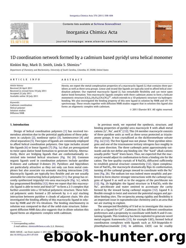 1D coordination network formed by a cadmium based pyridyl urea helical monomer by Kinkini Roy & Mark D. Smith & Linda S. Shimizu