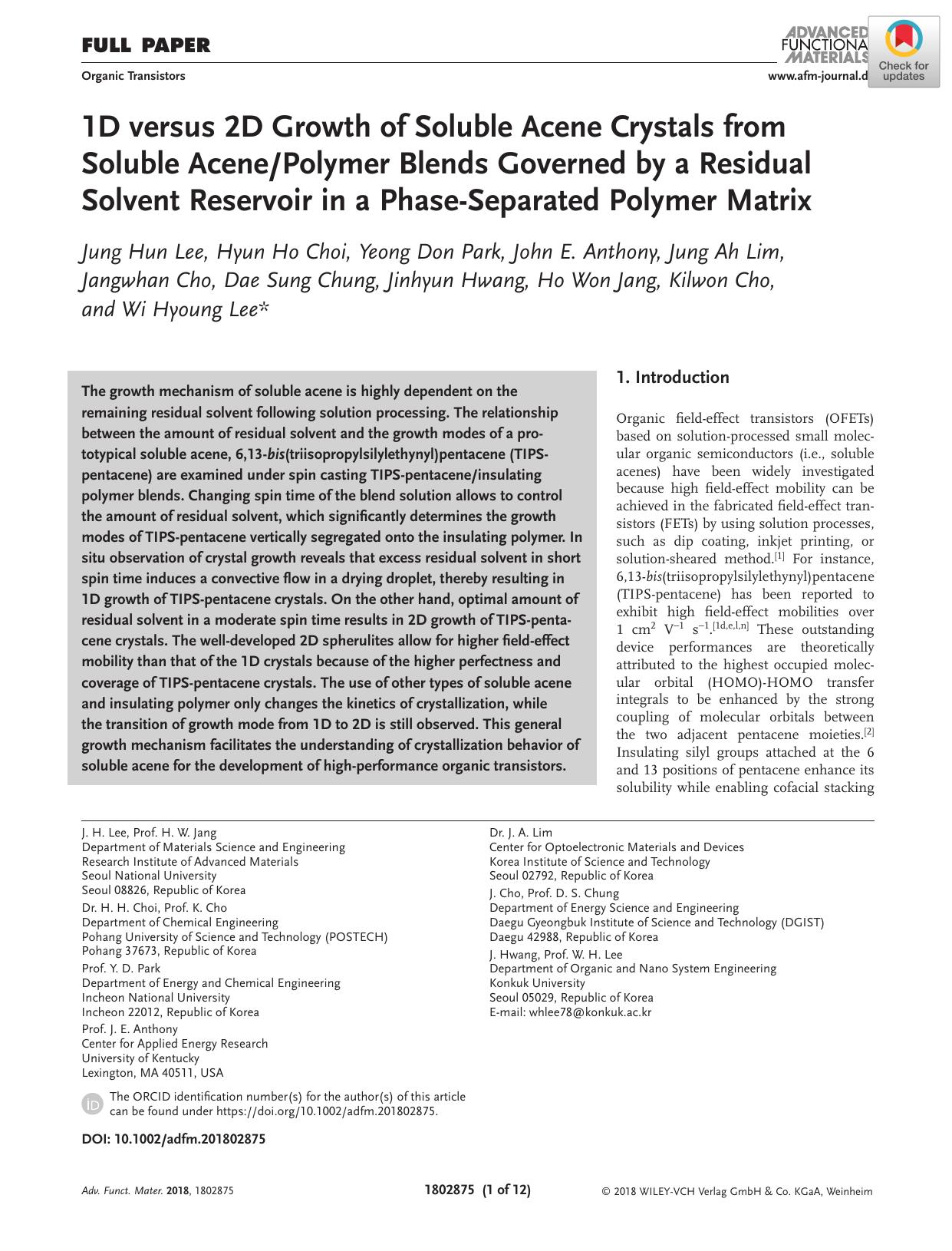 1D versus 2D Growth of Soluble Acene Crystals from Soluble AcenePolymer Blends Governed by a Residual Solvent Reservoir in a PhaseâSeparated Polymer Matrix by Unknown
