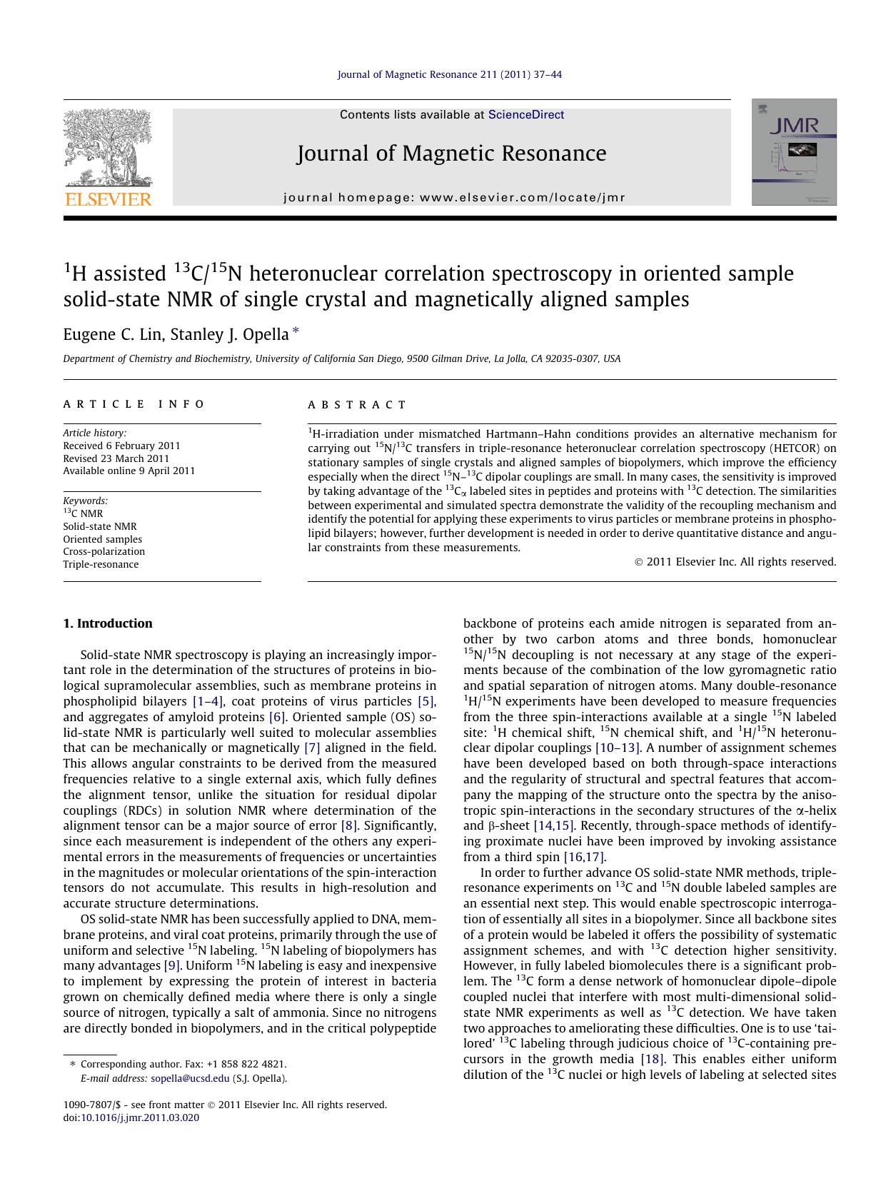 1H assisted 13C15N heteronuclear correlation spectroscopy in oriented sample solid-state NMR of single crystal and magnetically aligned samples by Eugene C. Lin & Stanley J. Opella