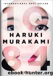 1Q84 by Haruki Murakami