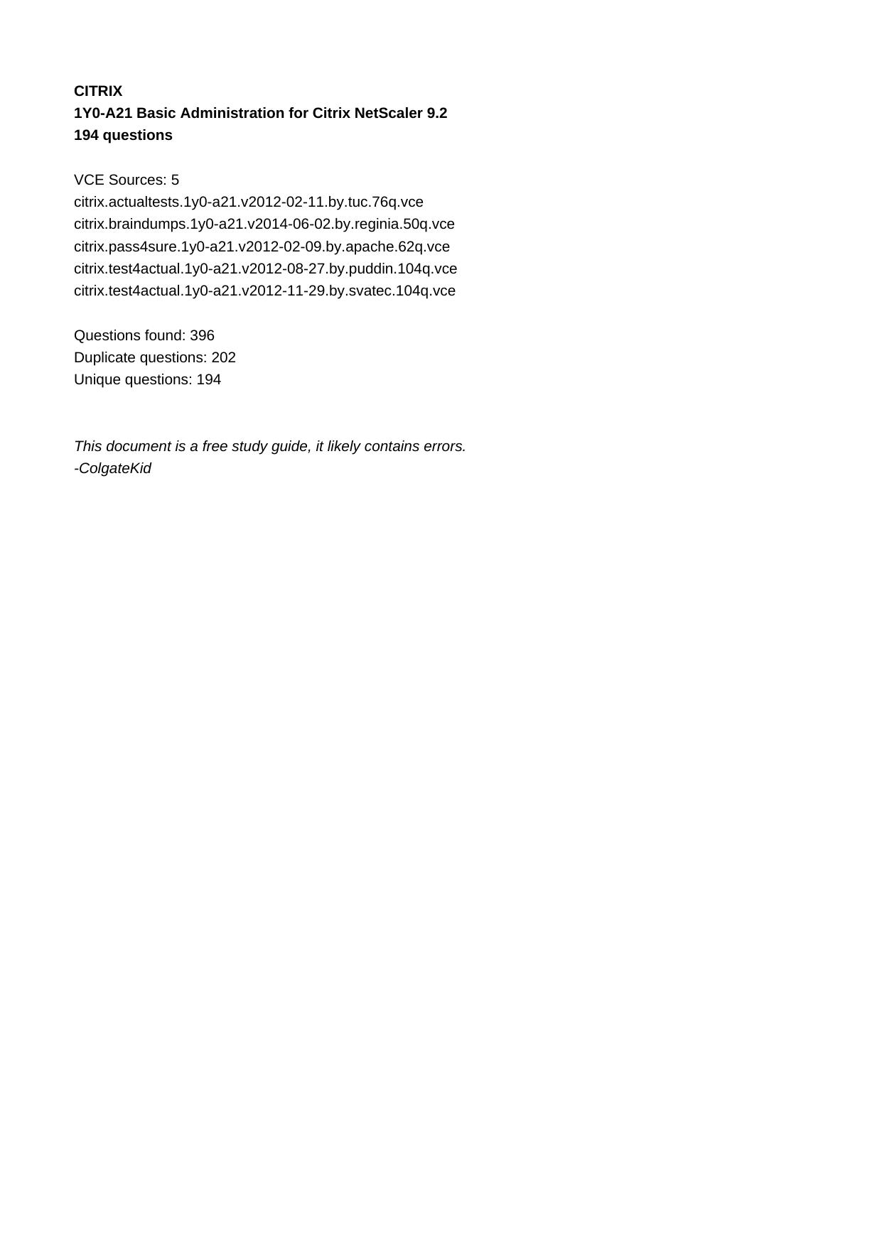 1Y0-A21 Basic Administration for Citrix NetScaler 9.2 by Unknown