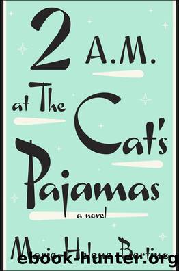 2 A.M. at The Cat's Pajamas by Marie-Helene Bertino