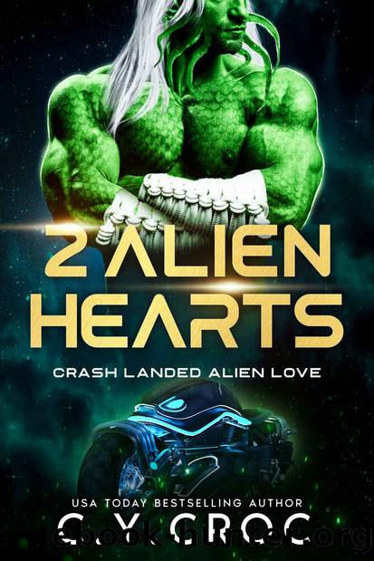 2 Alien Hearts: A Fated Mates Alien Biker Romance (Crash landed alien love Book 4) by C. Y. Croc