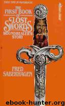 2 Book of the Lost Swords 1 - Woundhealer's Story by Fred Saberhagen
