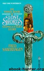 2 Book of the Lost Swords 3 - Stonecutter's Story by Fred Saberhagen