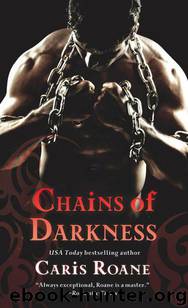 2 Chains of Darkness by Caris Roane
