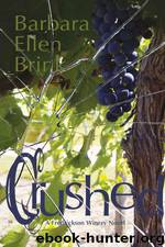 2 Crushed by Barbara Ellen Brink