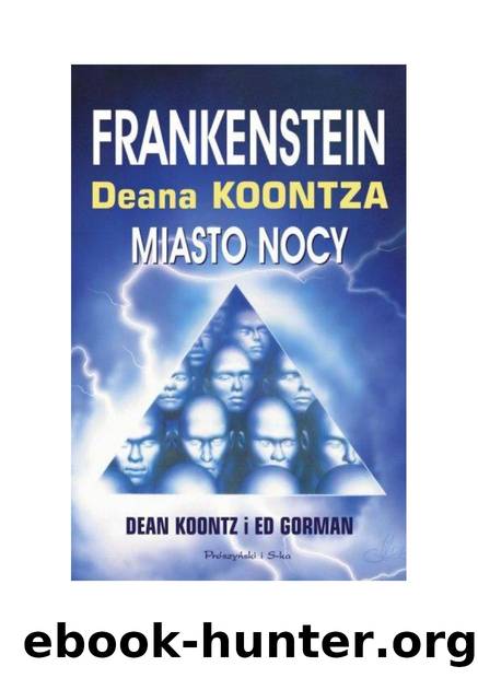 2 DEAN KOONTZ by Frankenstein D.K 2 MIASTO NOCY PL