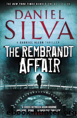 2 Daniel Silva Books! 1) the New Girl 2) the Rembrandt Affair by Silva Daniel