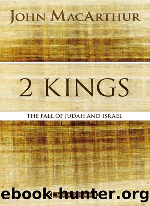 2 Kings by John F. MacArthur