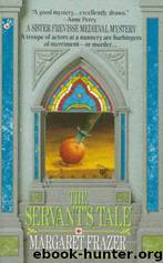 2 The Servant's Tale by Frazer Margaret