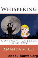 2 Whispering by Amanda M. Lee