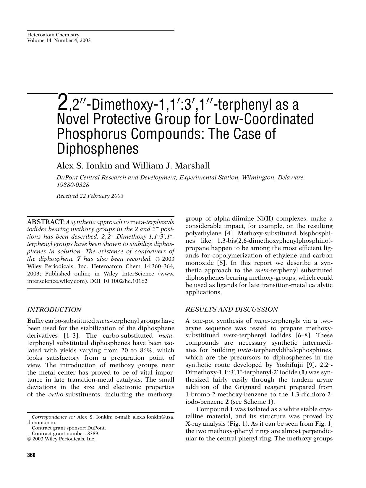 2,2[Prime]-Dimethoxy-1,1[prime]:3[prime],1[Prime]-terphenyl as a novel protective group for low-coordinated phosphorus compounds: The case of diphosphenes by Pinnacle