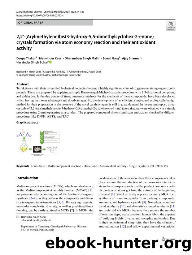 2,2â²-(Arylmethylene)bis(3-hydroxy-5,5-dimethylcyclohex-2-enone) crystals formation via atom economy reaction and their antioxidant activity by unknow