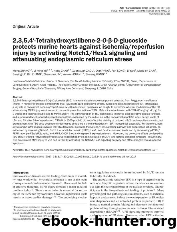 2,3,5,4â²-Tetrahydroxystilbene-2-O-Î²-D-glucoside protects murine hearts against ischemiareperfusion injury by activating Notch1Hes1 signaling and attenuating endoplasmic reticulum stress by unknow