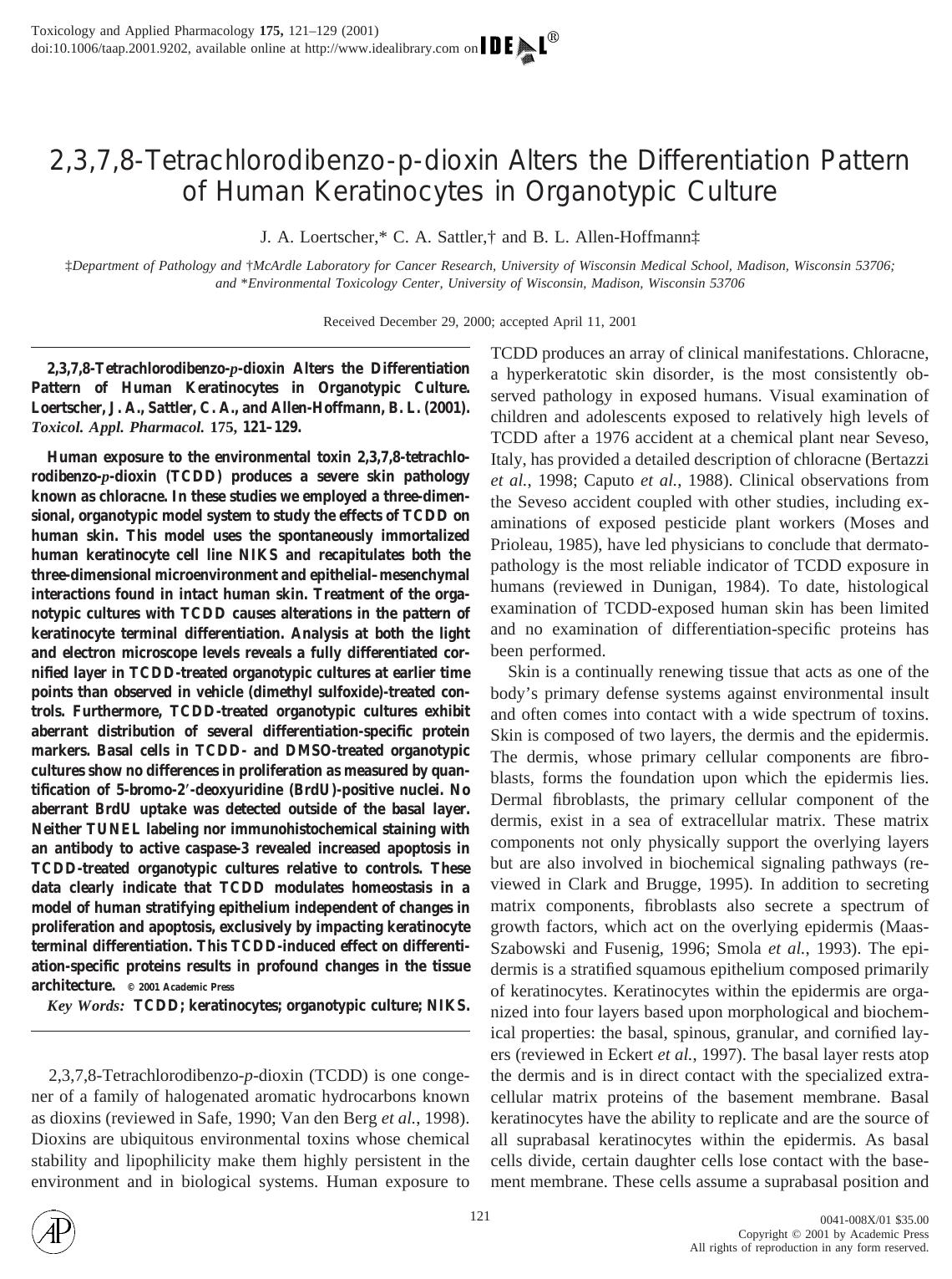 2,3,7,8-Tetrachlorodibenzo-p-dioxin Alters the Differentiation Pattern of Human Keratinocytes in Organotypic Culture by Loertscher J. A. et al