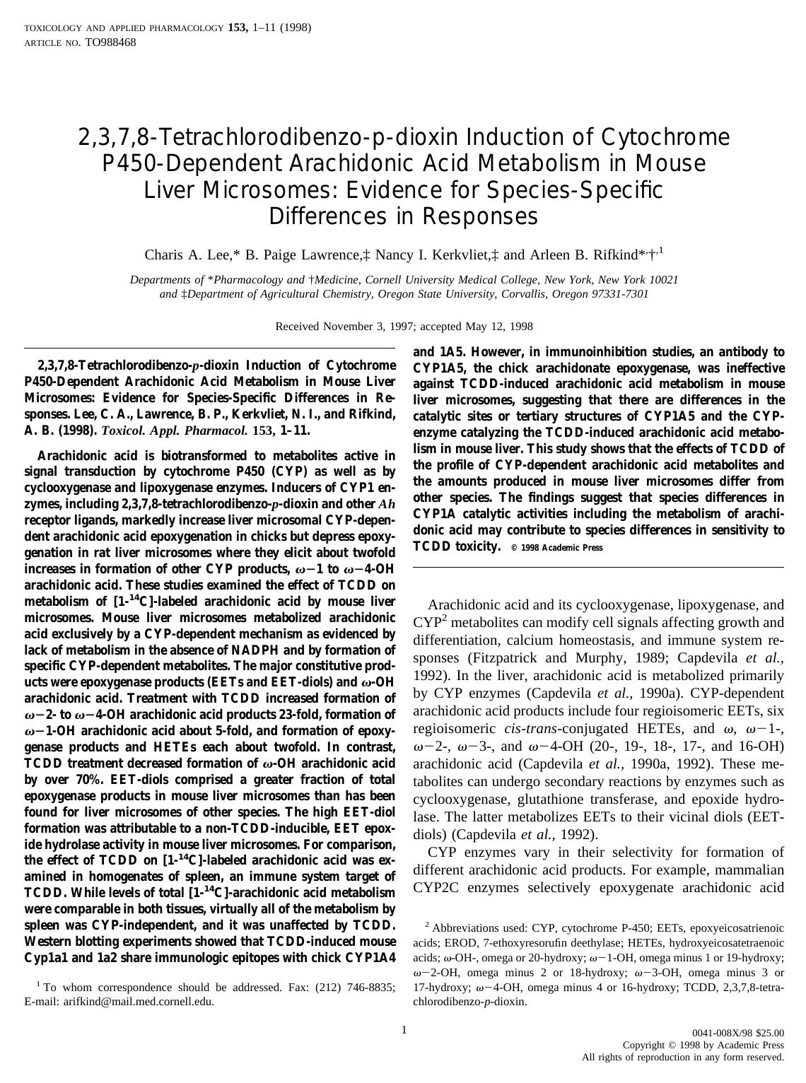 2,3,7,8-Tetrachlorodibenzo-p-dioxin Induction of Cytochrome P450-Dependent Arachidonic Acid Metabolism in Mouse Liver Microsomes: Evidence for Species-Specific Differences in Responses by Lee C. A. et al